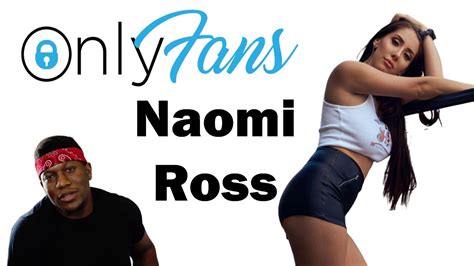 naomziesrossprivate|Naomi Ross Nude Naomziesross Onlyfans Leak! NEW